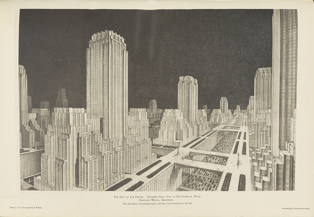 《未来的城市:新美国风格的百层城市》，弗朗西斯科·穆希卡，《摩天大楼的历史》，1929年(盖蒂研究所)。